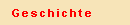 Geschichte